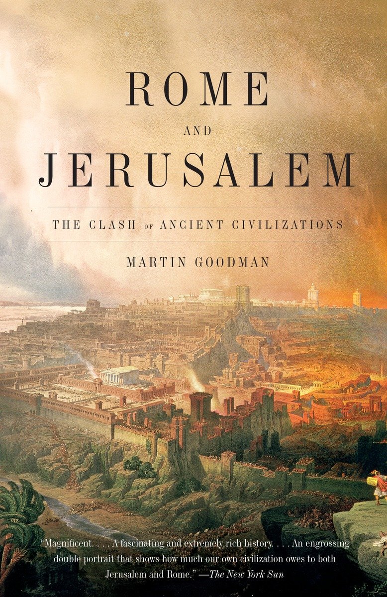 9780375726132 Rome and Jerusalem: The Clash of Ancient Civilizations