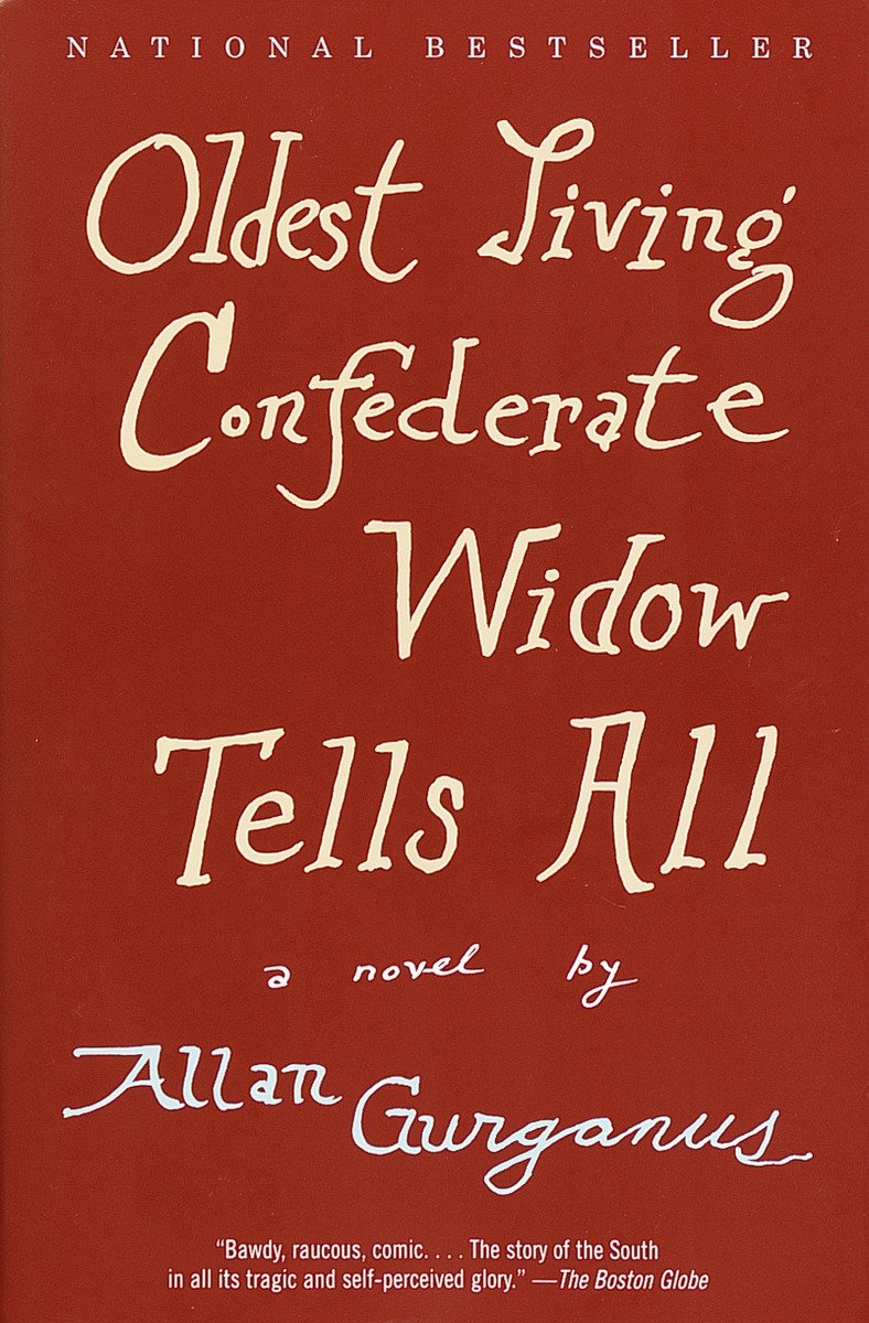 9780375726637 Oldest Living Confederate Widow Tells All: A Novel