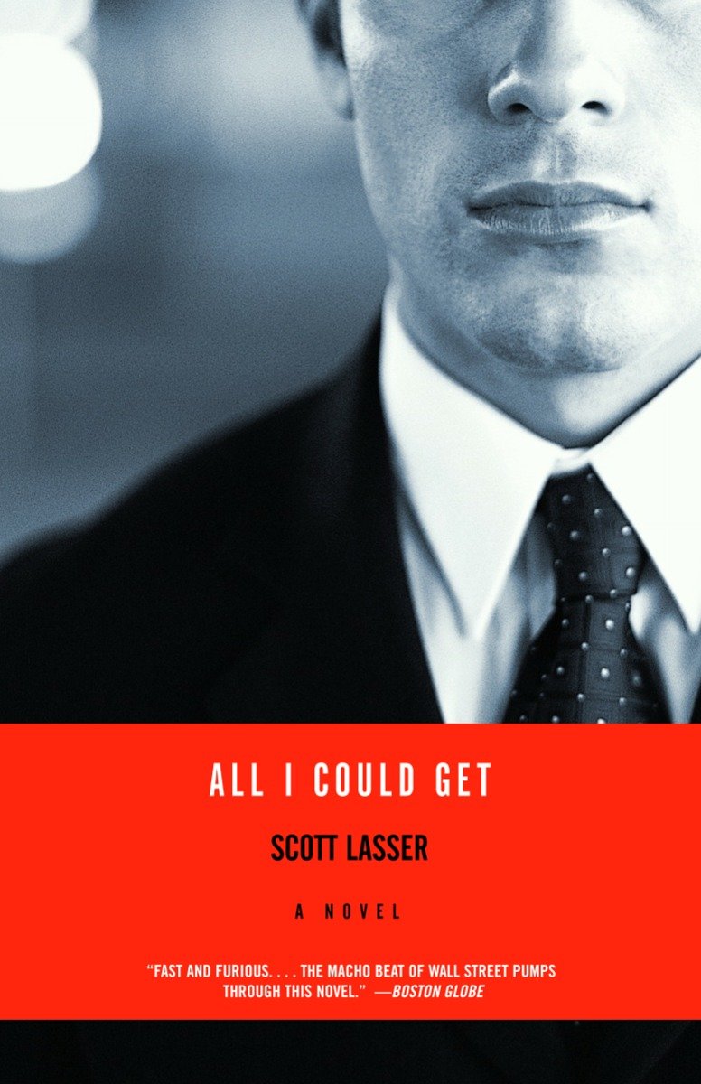 9780375727870 All I Could Get: A Novel