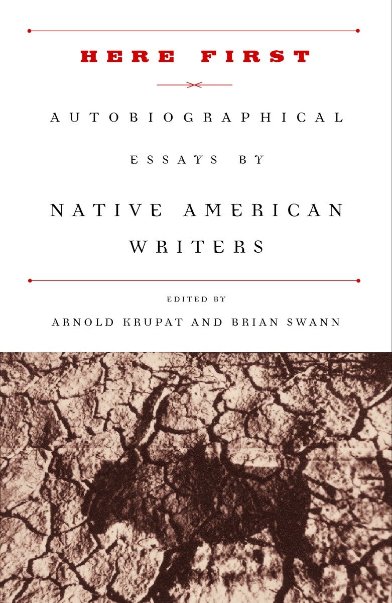 9780375751387 Autobiographical Essays by Native American Writers: Here First