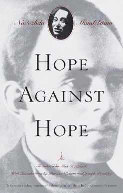 Hope Against Hope: A Memoir