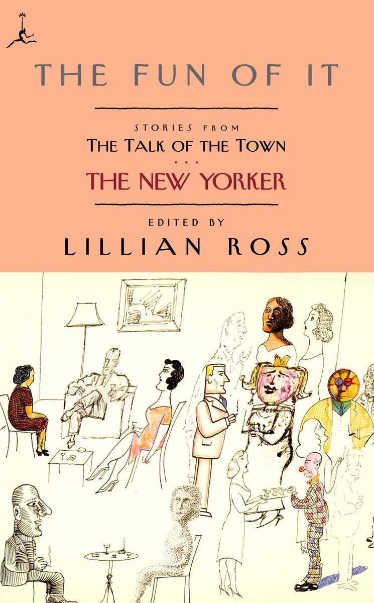 9780375756498 The Fun of It: Stories from The Talk of the Town