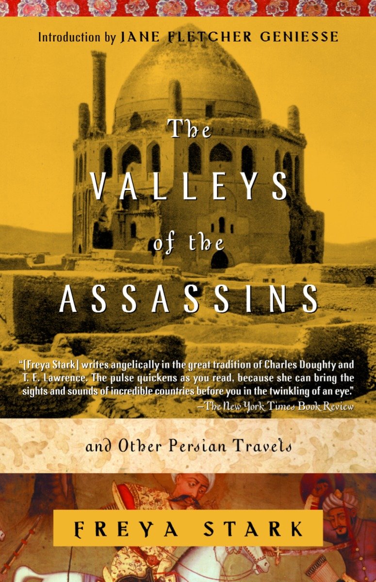 9780375757532 The Valleys of the Assassins: and Other Persian Travels