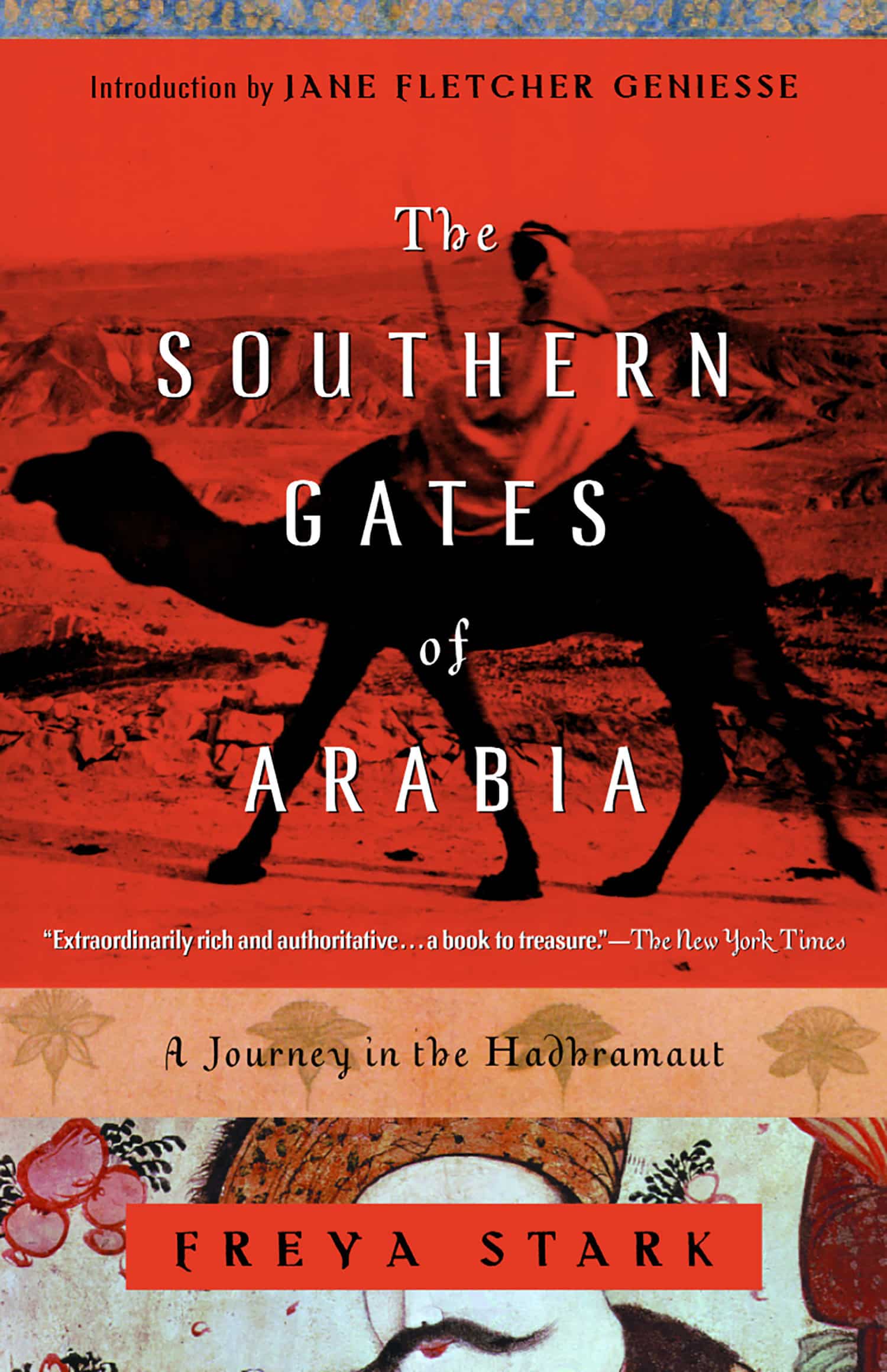 9780375757549 The Southern Gates of Arabia: A Journey in the Hadhramaut