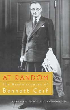At Random: The Reminiscences of Bennett Cerf