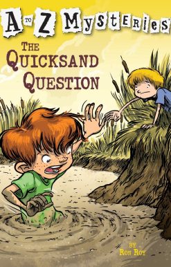A to Z Mysteries: The Quicksand Question