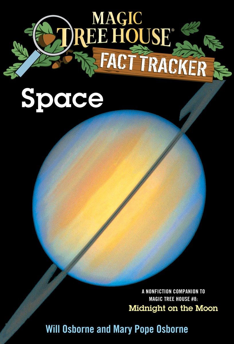 9780375813566 Space: A Nonfiction Companion to Magic Tree House #8: Midnight on the Moon