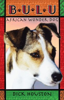 Bulu: African Wonder Dog