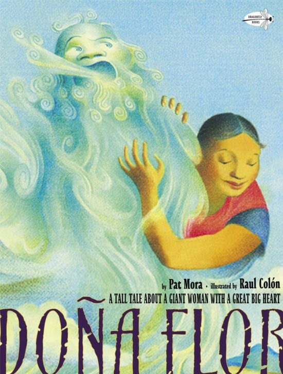 A Tall Tale About a Giant Woman with a Great Big Heart: Dona Flor