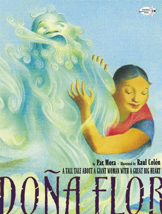 A Tall Tale About a Giant Woman with a Great Big Heart: Dona Flor