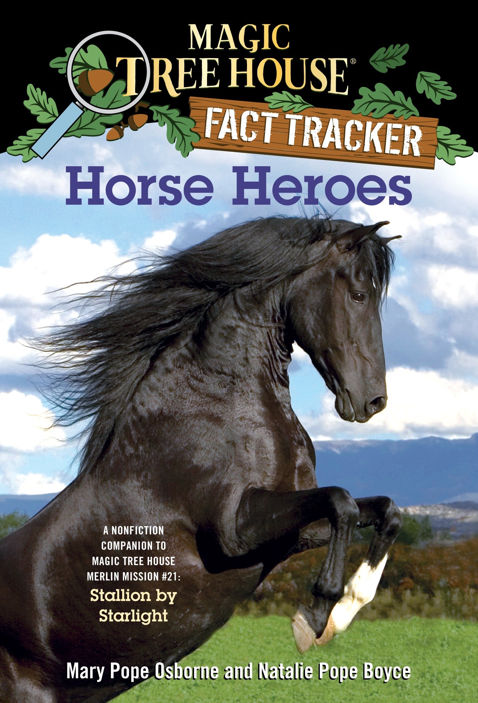 9780375870262 Horse Heroes: A Nonfiction Companion to Magic Tree House Merlin Mission #21: Stallion by Starlight