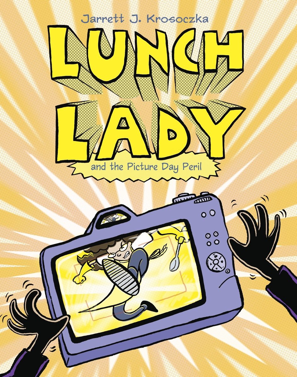 9780375870354 Lunch Lady and the Picture Day Peril: Lunch Lady #8