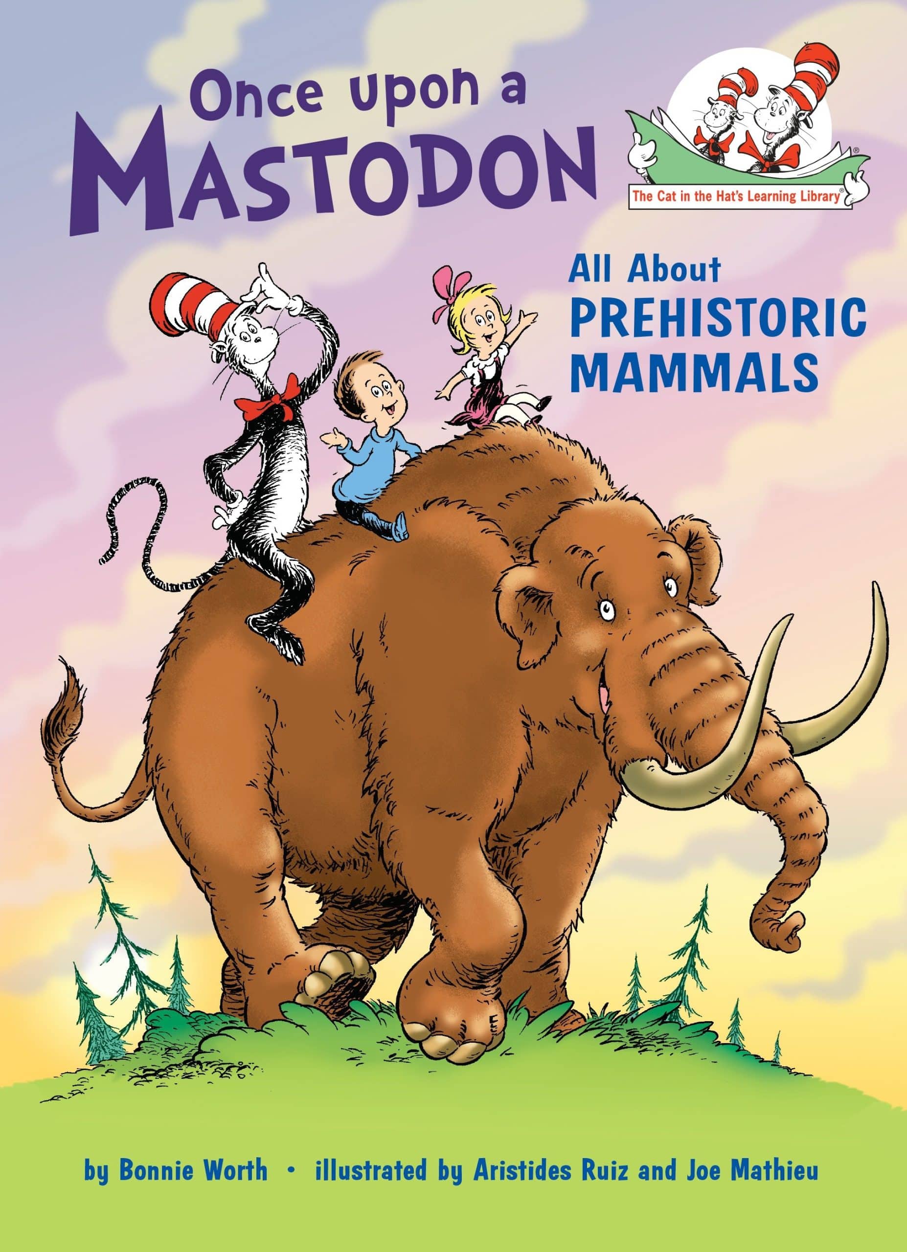 9780375870750 Once upon a Mastodon: All About Prehistoric Mammals