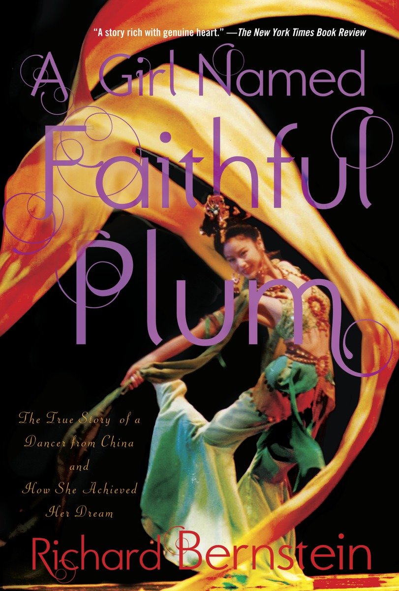 9780375871580 The True Story of a Dancer from China and How She Achieved Her Dream: A Girl Named Faithful Plum