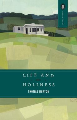 Life and Holiness
