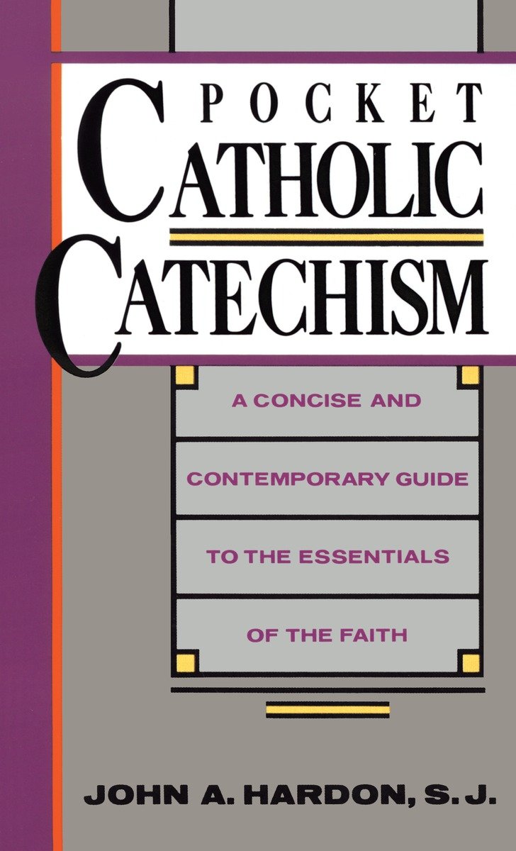 9780385242936 Pocket Catholic Catechism: A Concise and Contemporary Guide to the Essentials of the Faith