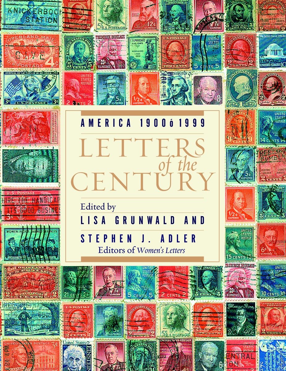9780385315937 Letters of the Century: America 1900-1999