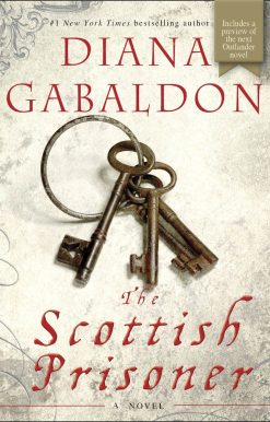 The Scottish Prisoner: A Novel