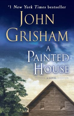 A Novel: A Painted House