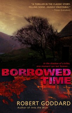 Borrowed Time: A Novel