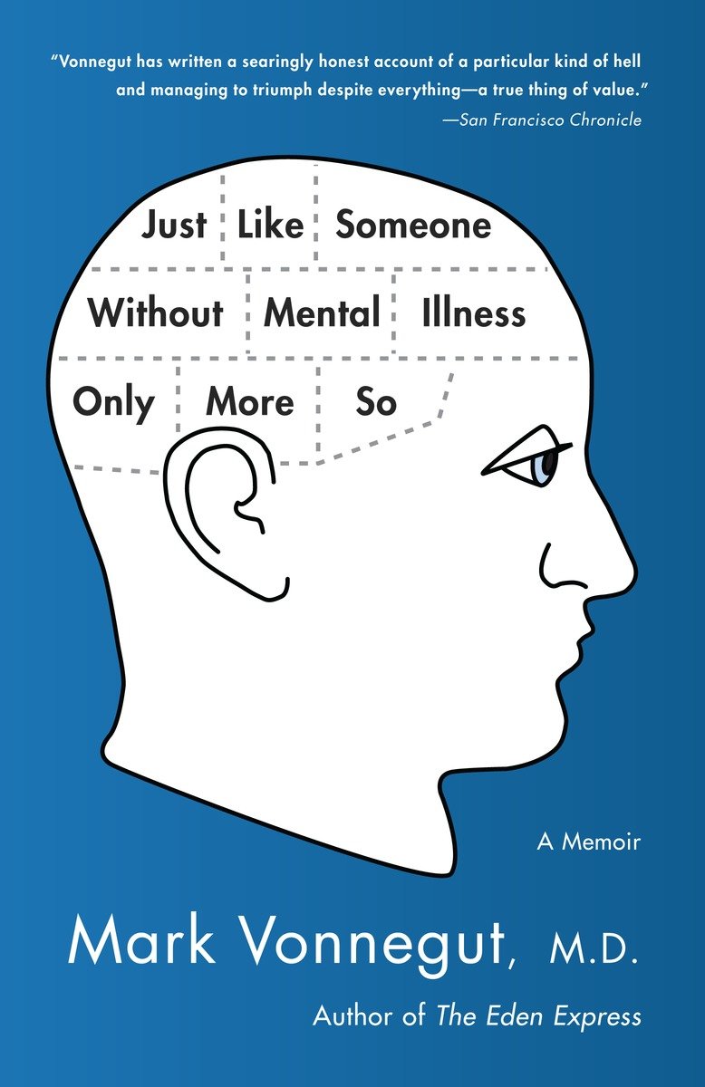 9780385343800 Just Like Someone Without Mental Illness Only More So: A Memoir