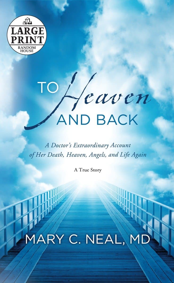 9780385363037 A Doctor's Extraordinary Account of Her Death, Heaven, Angels, and Life Again: A True Story: To Heaven and Back