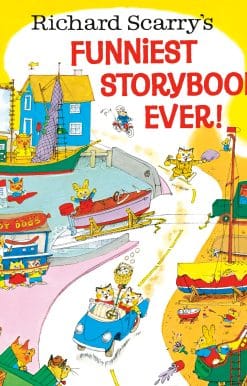Richard Scarry's Funniest Storybook Ever!