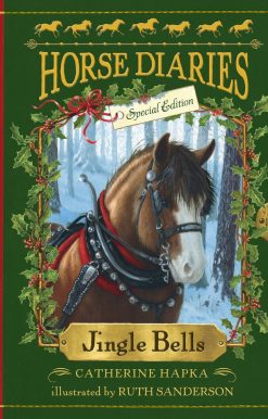 Horse Diaries #11: Jingle Bells (Horse Diaries Special Edition):