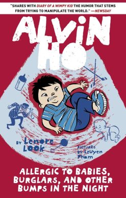 Alvin Ho: Allergic to Babies, Burglars, and Other Bumps in the Night