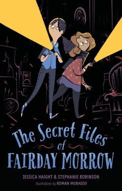 The Secret Files of Fairday Morrow