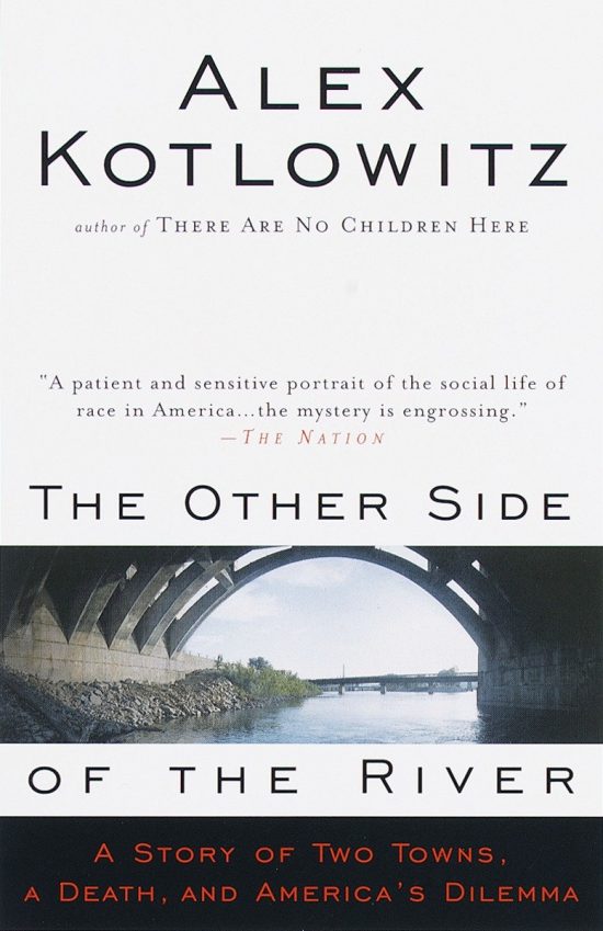 A Story of Two Towns, a Death, and America's Dilemma: The Other Side of the River