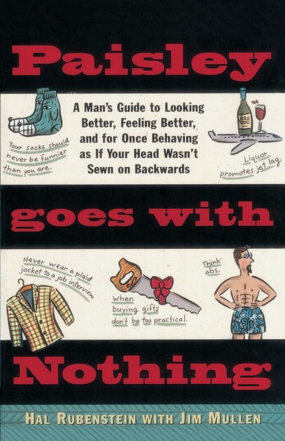 A Man's Guide to Style: Paisley Goes with Nothing