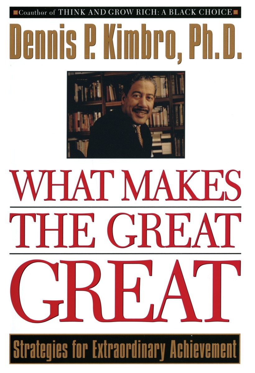 9780385483964 What Makes the Great Great: Strategies for Extraordinary Achievement