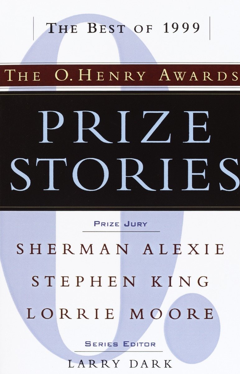 9780385493581 The O. Henry Awards: Prize Stories 1999