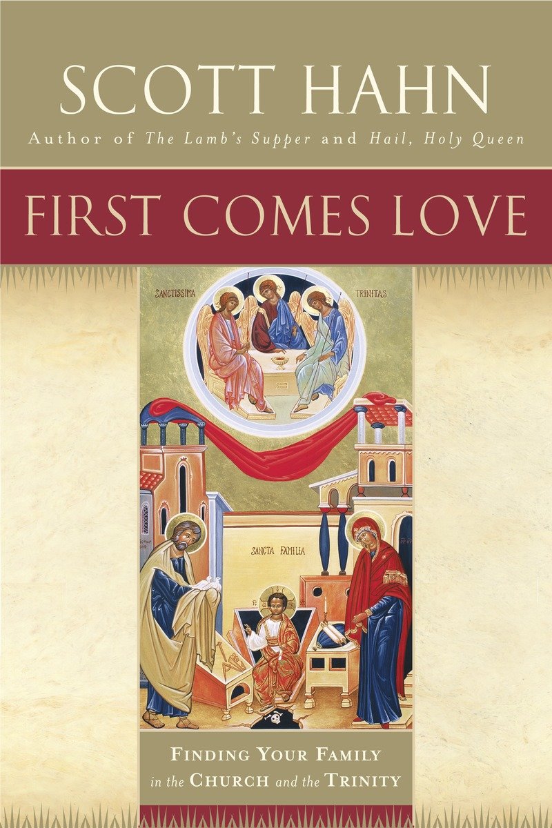 9780385496629 First Comes Love: Finding Your Family in the Church and the Trinity