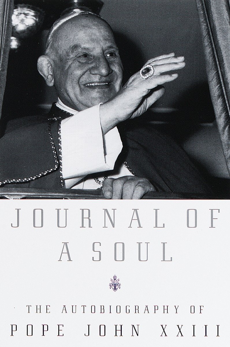 9780385497541 Journal of a Soul: The Autobiography of Pope John XXIII
