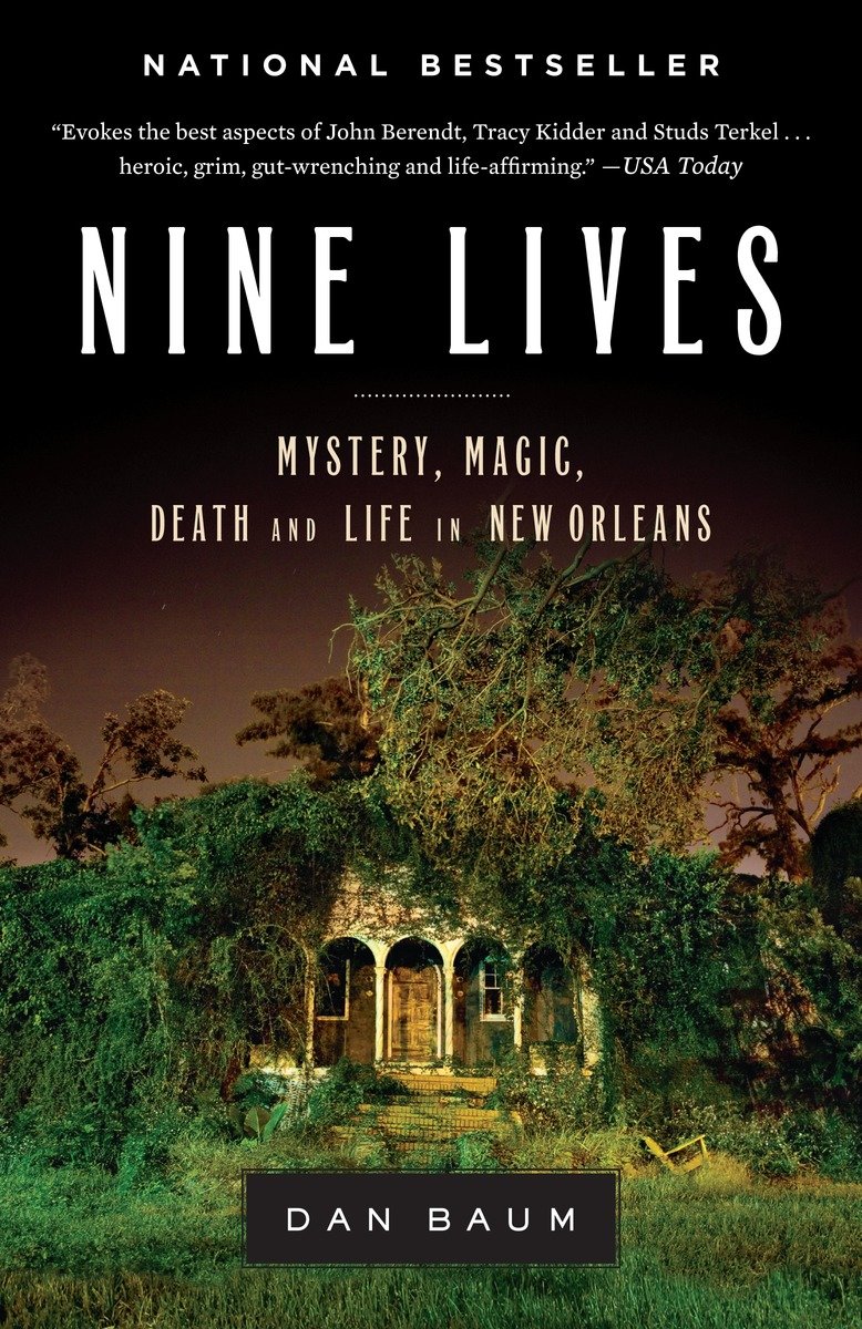 9780385523202 Nine Lives: Mystery, Magic, Death, and Life in New Orleans