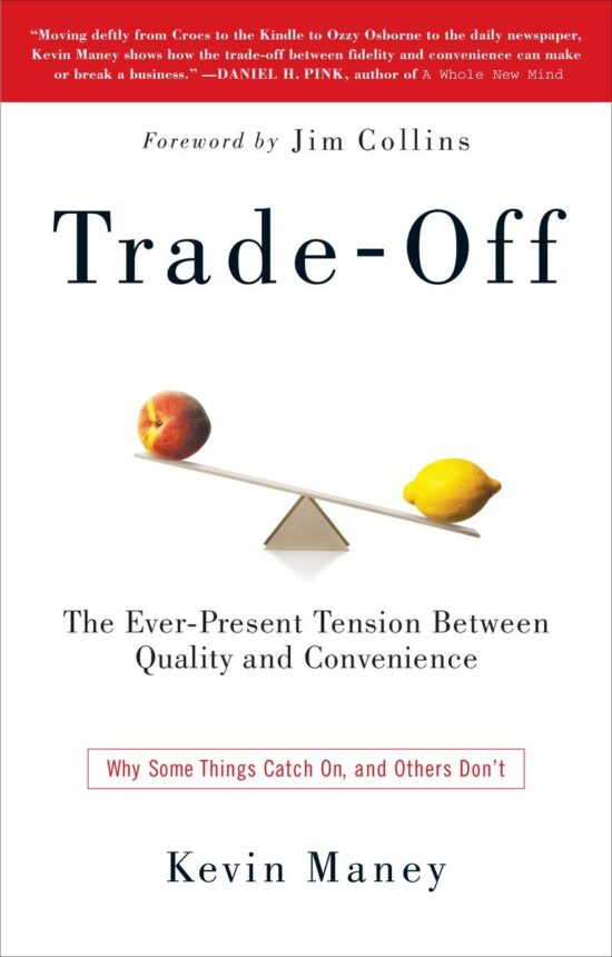Why Some Things Catch On, and Others Don't: Trade-Off