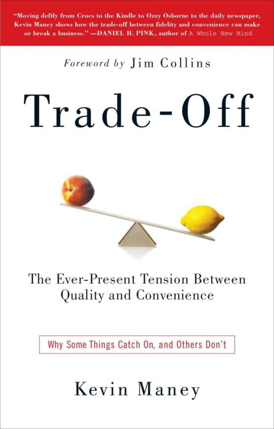 Why Some Things Catch On, and Others Don't: Trade-Off