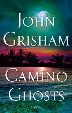 Camino Ghosts: A Novel