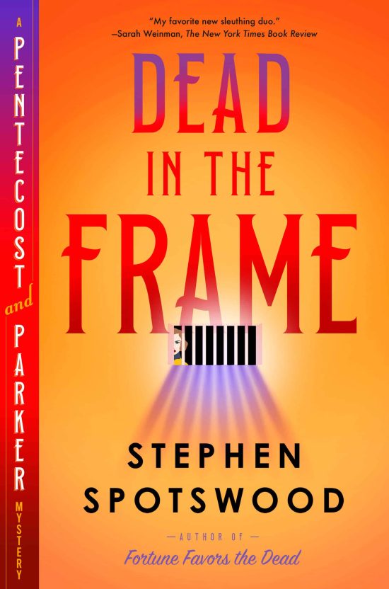 A Pentecost and Parker Mystery: Dead in the Frame