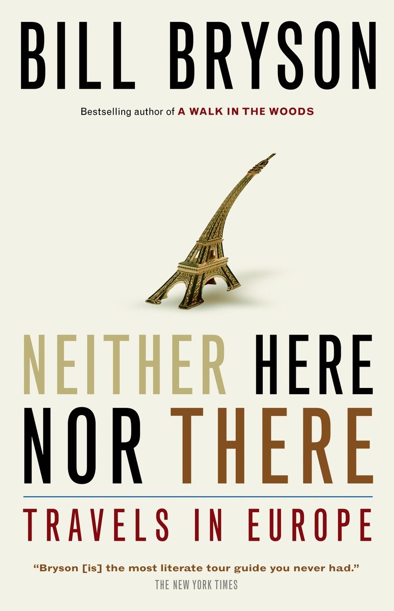 9780385658607 Neither Here Nor There: Travels in Europe