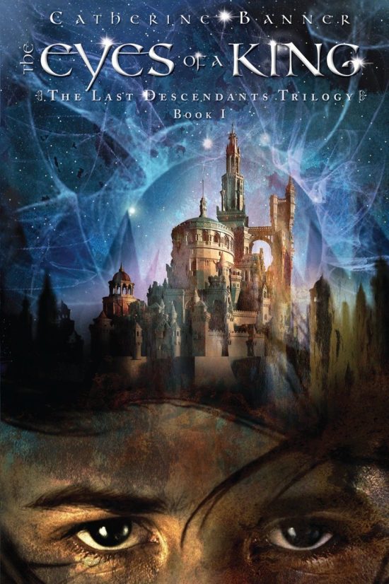 The Eyes of a King: The Last Descendants #1