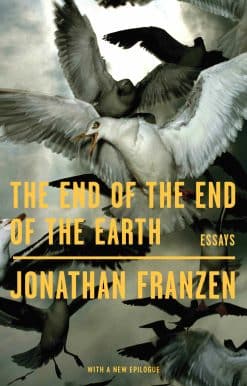 The End of the End of the Earth