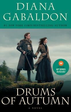 A Novel: Drums of Autumn (TV Tie-in)