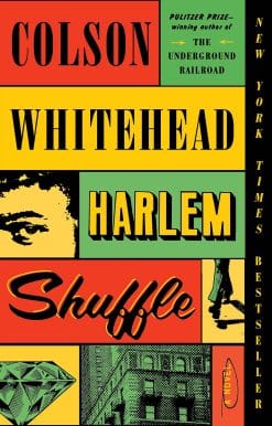 Harlem Shuffle: A Novel