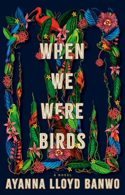 When We Were Birds