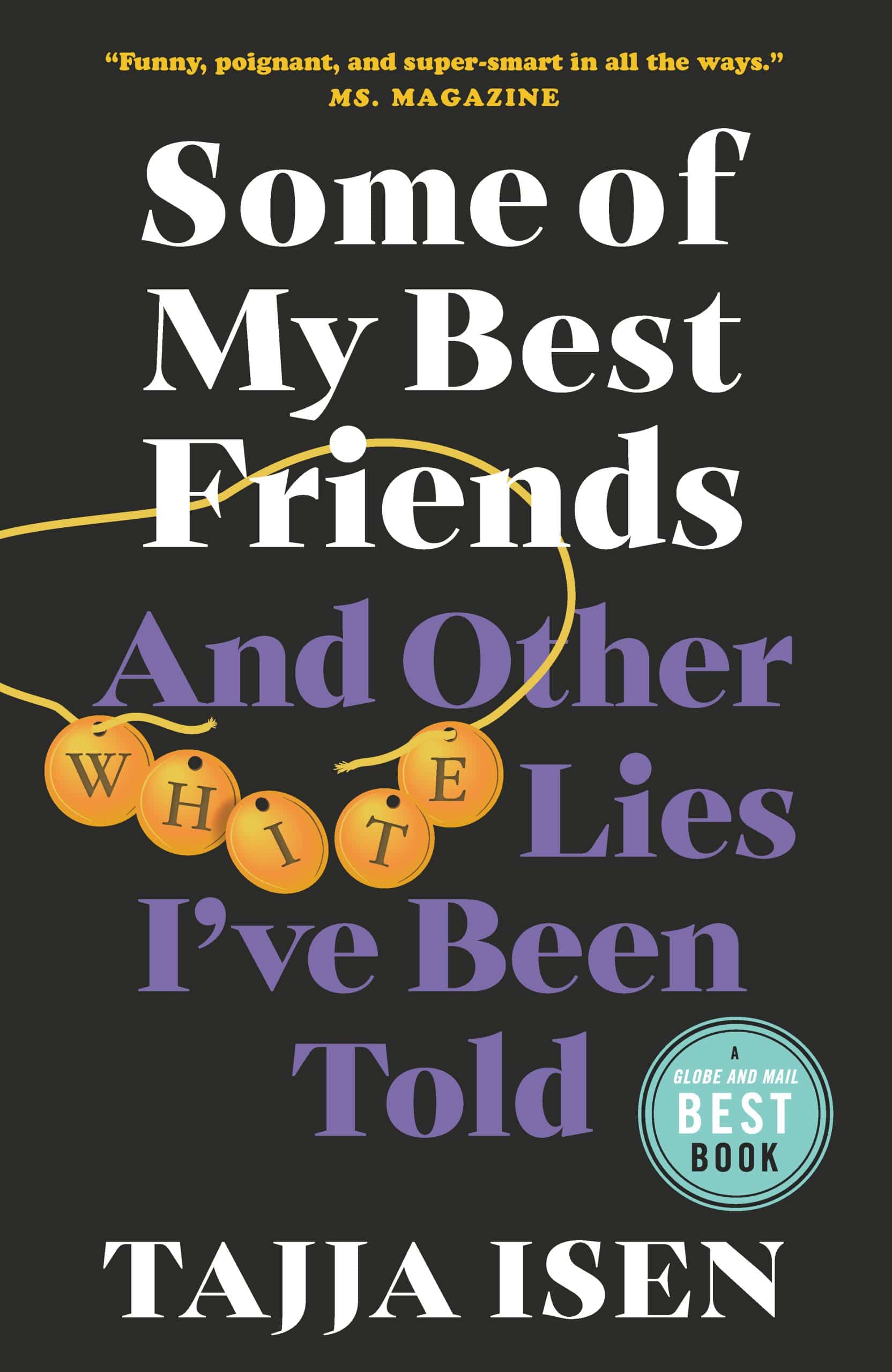 9780385697330 Some of My Best Friends: And other white lies I've been told