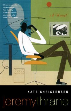 Jeremy Thrane: A Novel