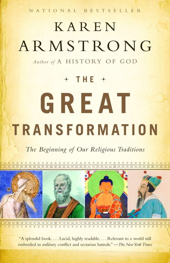 The Beginning of Our Religious Traditions: The Great Transformation